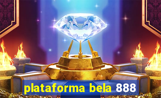 plataforma bela 888